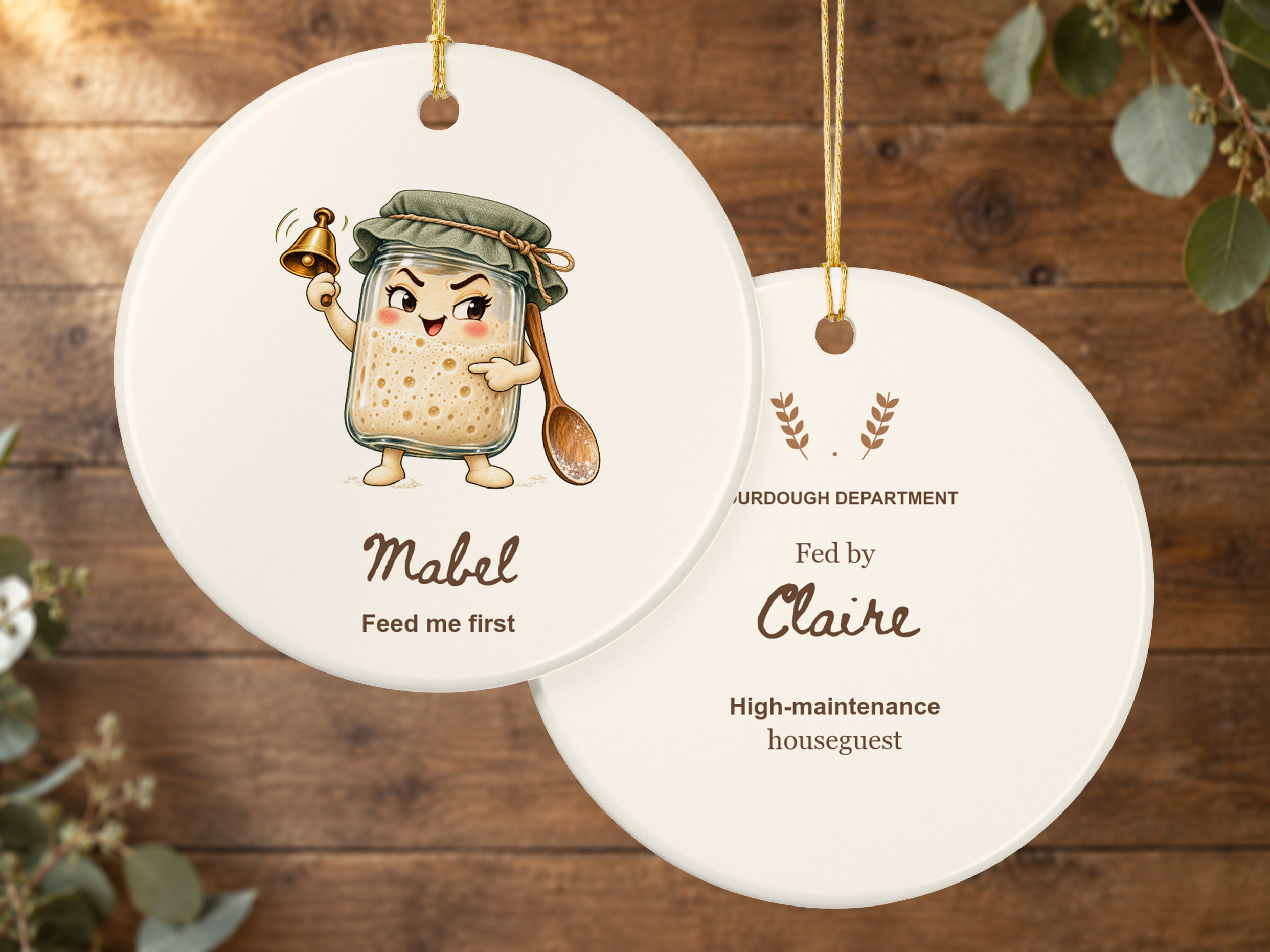 Funny sourdough starter ornament with playful baker-themed artwork for a Christmas tree or kitchen display